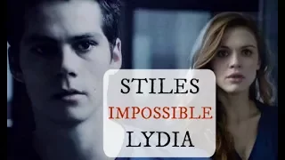 Stiles and Lydia   Impossible