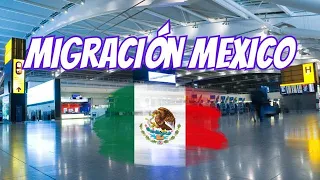 Que Necesito para PASAR Migración en MEXICO