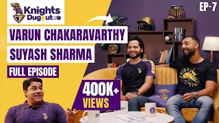 Knights Dugout Podcast Episode 7 | Varun Chakaravarthy and Suyash Sharma | IPL 2024
