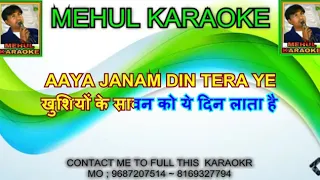 Birthday Medley Song Karaoke Aay Janamdin Tera Vicky parekh all Anniversary track contact my Wtsp