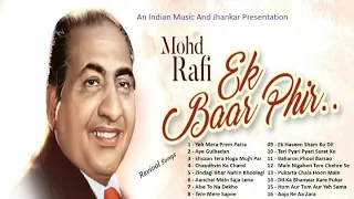 Mohammad Rafi  Ek Baar Phir... Revival Songs (Romantic Songs Of Rafi) रफ़ी   के प्यार भरे गीत