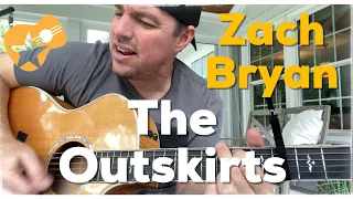 The Outskirts | Zach Bryan | Beginner Guitar Lesson