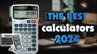 The Best Financial Calculators 2024 in 2024 - Must Watch Before Buying!