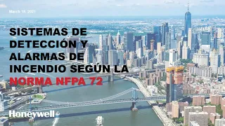 Sistemas de Detección y Alarmas contra Incendios según la Norma NFPA 72; a cargo de Rafael Ruiz