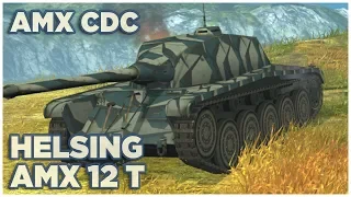 AMX CDC • Helsing • AMX 12 t • WoT Blitz Gameplay