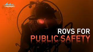 Deep Trekker ROVs for Public Safety