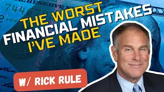 How I Blew a Fortune | The Worst Financial Mistakes - Rick Rule