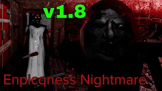 Granny V1.8 Enpicqness Custom Nightmare - Hard Mode Full Gameplay