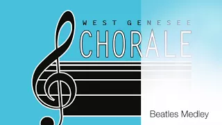 Beatles Medley - WG Chorale 2016-2017