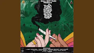 Puff Puff Pass (feat. Gavy Dhaliwal, Bhallwaan, Swapan Sekhon, Gur Chahal)