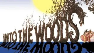 Into the Woods: A Musical Analysis