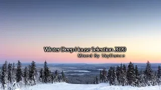 SkyDance - Winter Deep House Selection 2020