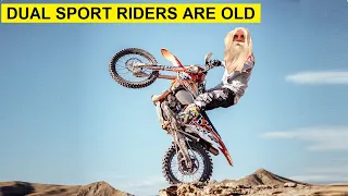 Why Are Dual Sport Riders So Old?👴🏽