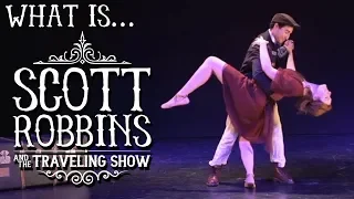 What is Scott Robbins and the Traveling Show? | Tyler Tafolla