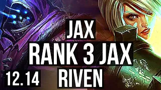 JAX vs RIVEN (TOP) | Rank 3 Jax, 12/1/10, 69% winrate, Godlike | TR Challenger | 12.14