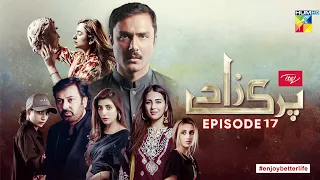 Pakistani drama Parizaad Episode 17 Full Hum tv 9th November 2021