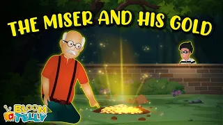 The Miser and His Gold Story - English Fairy Tales (Bedtime Stories for Kids in English)
