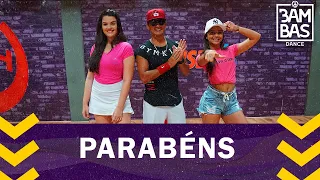 Parabéns - Pabllo Vittar feat. Psirico | Coreografia - Bambas Dance