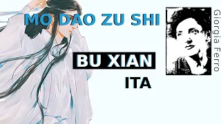 Giorgia Ferro - Bu Xian ITA - Mo Dao Zu Shi