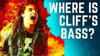 We Can't TRULY Hear Cliff Burton, Here's Why