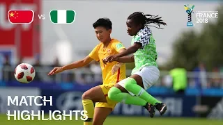 China PR v Nigeria - FIFA U-20 Women’s World Cup France 2018 - Match 24