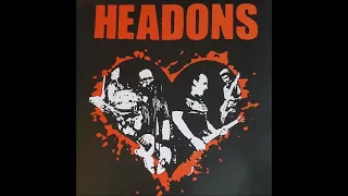 Headons - Stupidity