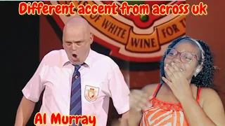 First Time Watching _ AL Murray Comparing Accent From Around UK | REACTION