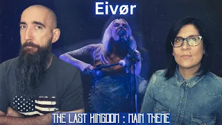 Eivør - The Last Kingdom: Main Theme (REACTION) with my wife