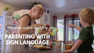 Parenting with Sign Language