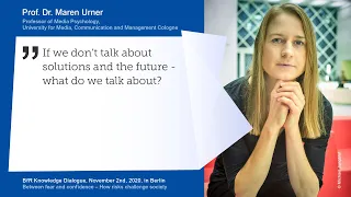Professor Dr. Maren Urner [BfR Knowledge Dialogue: Between Fear & Confidence]