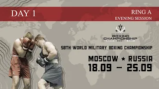 CISM 58th World Military Boxing Championship | Day1 | Ring A | Evening session