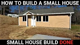 930 Square Foot House Build Done