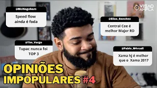 Opiniões IMPOPULARES SOBRE O RAP NACIONAL! #4