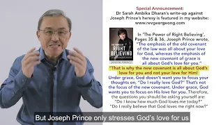Joseph Prince’s Teaching That The New Covenant Is Not About Our Love For God Will Send You To Hell