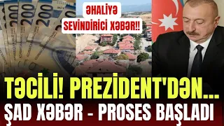 SON DƏQİQƏ! ŞAD XƏBƏR: PROSES BAŞLADI (Əsas Xəbərlər 28.11.2023) #xeberler #sonxeberler