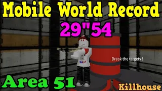 NEW Mobile Killhouse World Record [29”54] Roblox Survive And Kill The Killers In Area 51