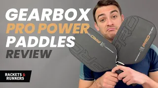 Just WOW amounts of Power!! Gearbox Pro Power Paddles Review | Rackets & Runnners