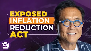 The Truth About the Inflation Reduction Act - Kim Kiyosaki, @TomWheelwrightCPA