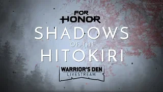 For Honor: Warrior’s Den LIVESTREAM June 20 2019 | Ubisoft [NA]