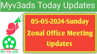 my V3 ads zonal office meeting updates 05-05-2024 | இன்று எனக்கு கிடைத்த தகவல்