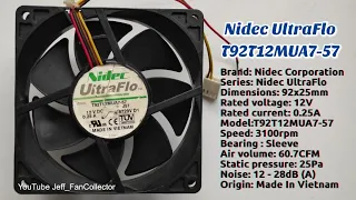 Nidec UltraFlo Fan T92T12MUA7-57 12v 0.25A 3100rpm 9225 Vietnam (data sheet see in the comments)