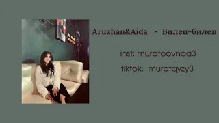 Aruzhan&Aida - Билеп-билеп ( cover ). Qytai.