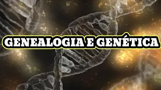 GENÉTICA E GENEALOGIA: TESTES DE ANCESTRALIDADE COMO INSTRUMENTO DE PESQUISA SOBRE ANTEPASSADOS