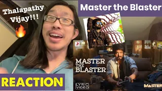 Master - Master the Blaster Lyric REACTION | Thalapathy Vijay | AnirudhRavichander | LokeshKanagaraj