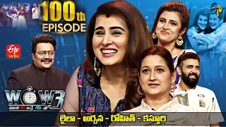 Wow 3 | 100th Episode Special | Laila, Archana, Rohit, Kasthuri | 28th June 2022 | Full Episode |ETV