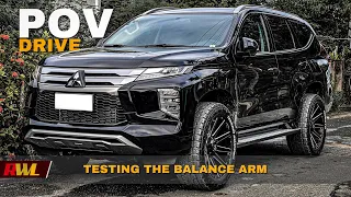 Test drive to check the performance of the Balance Arm // Montero Sport