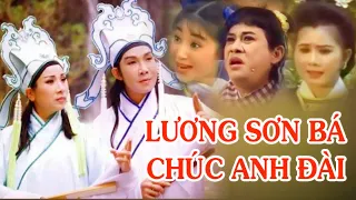 Cải Lương Hồ Quảng - LƯƠNG SƠN BÁ CHÚC ANH ĐÀI - VŨ LINH, PHƯỢNG MAI, THOẠI MỸ