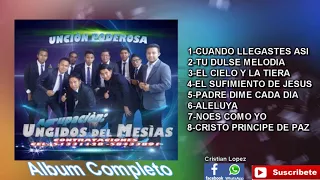 Agrupación Unjidos del Mesías Álbum completó