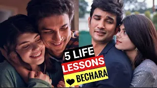 5 Life Lessons of Dil Bechara || Shushant Singh Rajput || Sanjana Sanghi