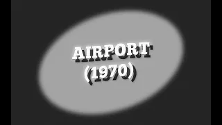 Airport (1970): A Classic Disaster Movie Set at 30,000 Feet